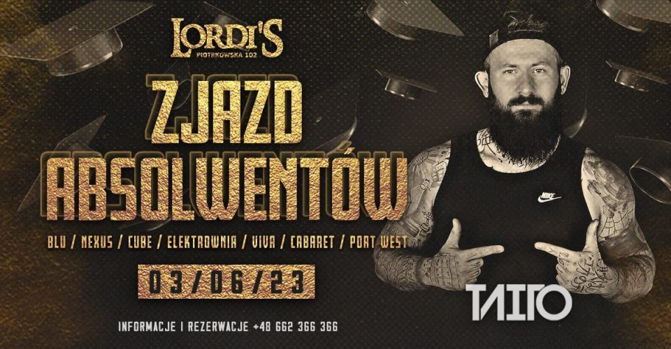 Taito Live | Zjazd Absolwentów Lordi's Club