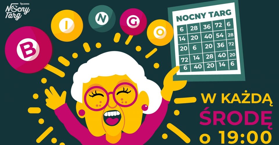 BINGO! Na Nocnym Targu! W każdą środę