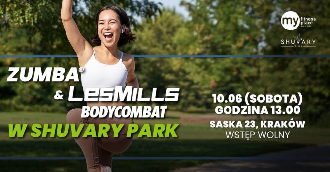 Zumba® & LesMills Bodycombat® w Shuvary Park z My Fitness Place