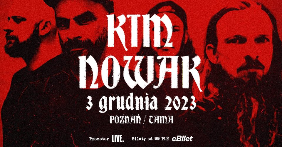 KIM NOWAK | 03.12 Poznań