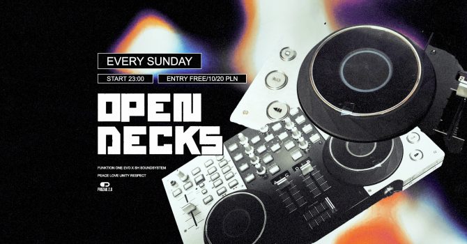 OPEN DECKS: Sundays at Prozak 2.0 (Redbull Promo) Prozak 2.0