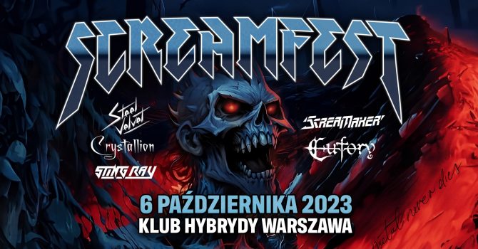 ScreamFest'23 - Eufory (SK), Steel Velvet (PL), Crystallion (DE), Scream Maker (PL), Sting Ray (PL)