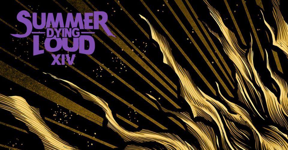 Summer Dying Loud 2023