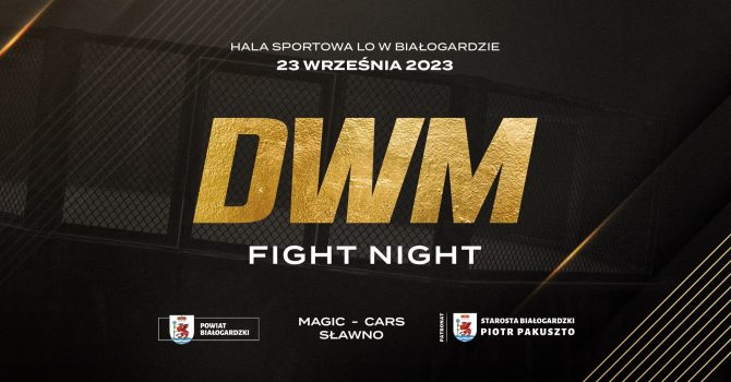 DWM Fight Night | Białogard