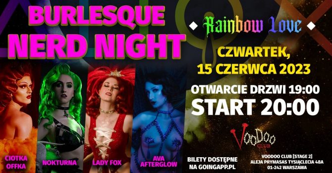 Burlesque Nerd Night RAINBOW LOVE EDITION at VooDoo Club