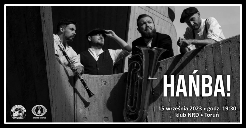 Hańba! | 15.09 | Toruń, NRD