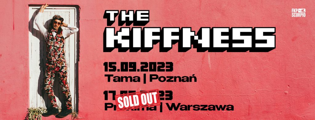 The Kiffness zagra koncert w Poznaniu!
