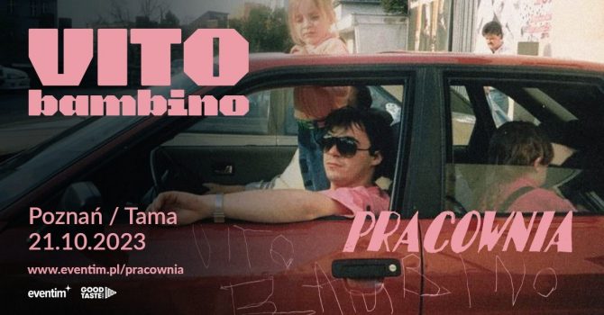 Vito Bambino – Pracownia / Poznań