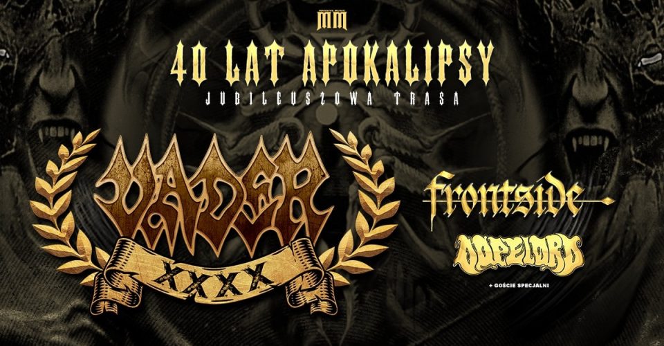 VADER + Frontside + Dopelord - 03.09 - Poznań, Tama