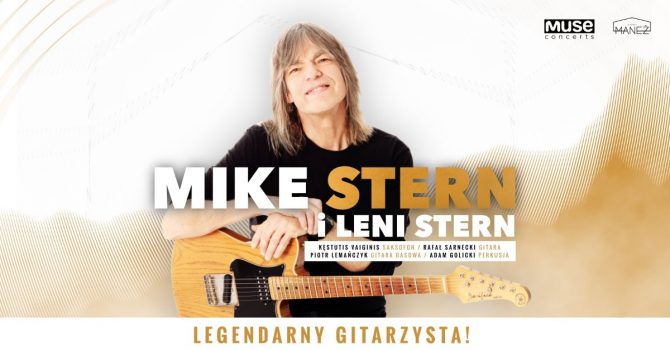 MIKE i LENI STERN z zespołem | Jazz w Starym Maneżu