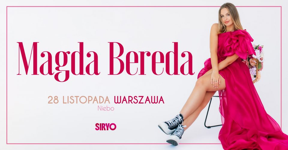 Magda Bereda | Warszawa