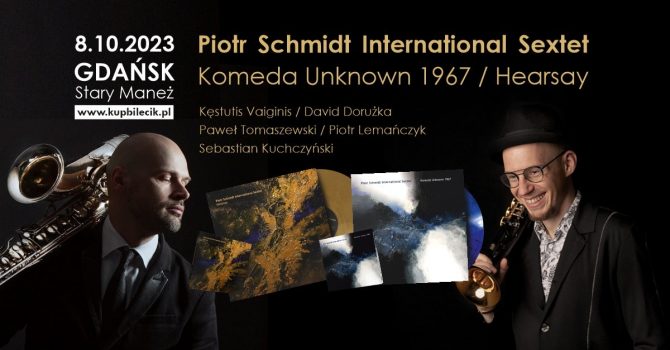 Piotr Schmidt International Sextet | Jazz w Starym Maneżu