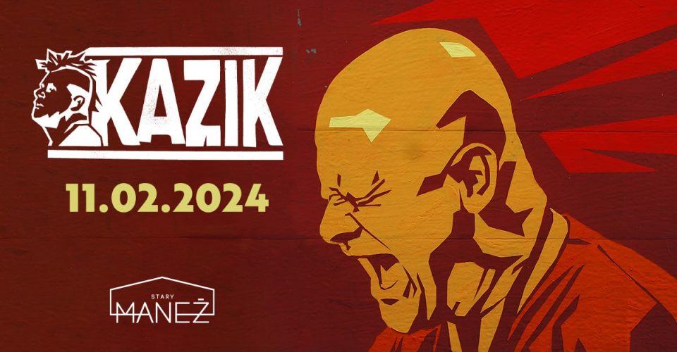 KAZIK | 11.02.2024 | Gdańsk, Stary Maneż
