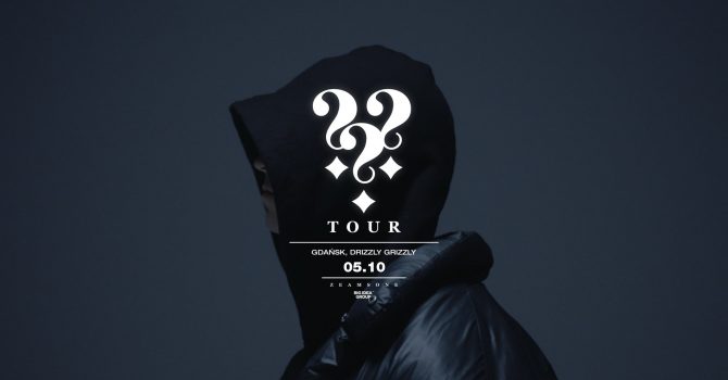 ZEAMSONE - ??? TOUR | GDAŃSK