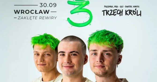 Trzech Króli on Tour - Wrocław