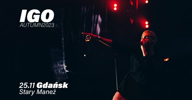 25.11 | IGO | Gdańsk | Stary Maneż