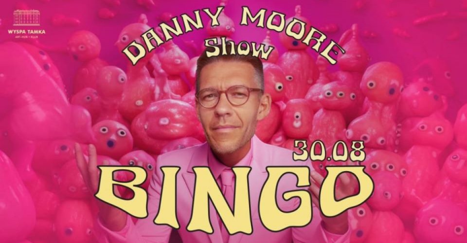 Danny Moore Show | Bingo