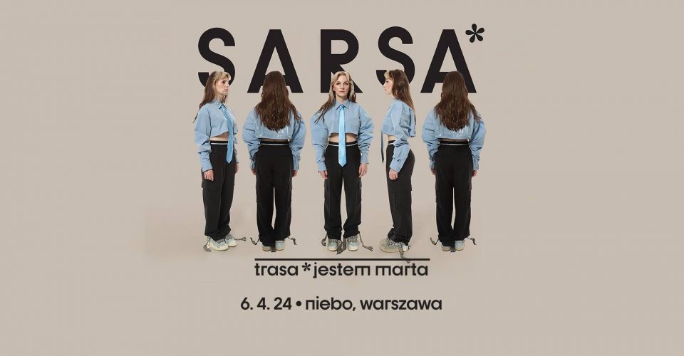 SARSA * jestem marta * Warszawa