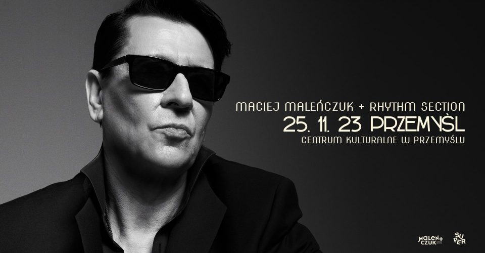 MALEŃCZUK + rhythm section | Przemyśl