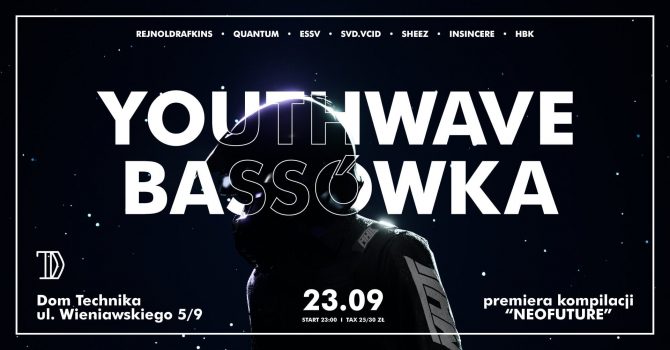 YOUTHWAVE: BASSÓWKA