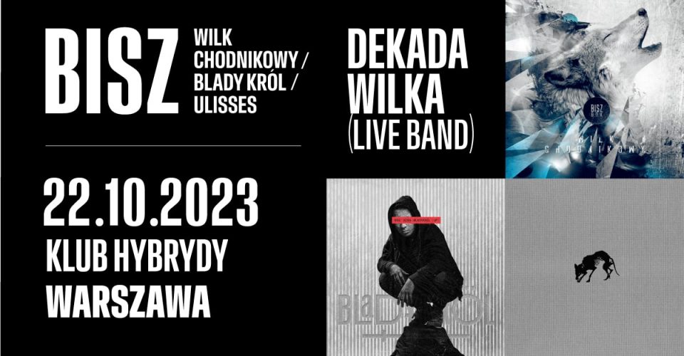 BISZ (live band) - Projekt Dekada Wilka - WARSZAWA HYBRYDY!