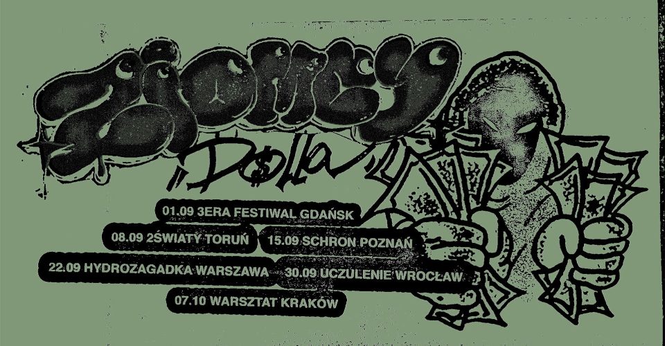 ZIOMCY + GOŚCIE / DOLLA MIXTAPE TOUR / 22.09.23 / WARSZAWA / HYDROZAGADKA