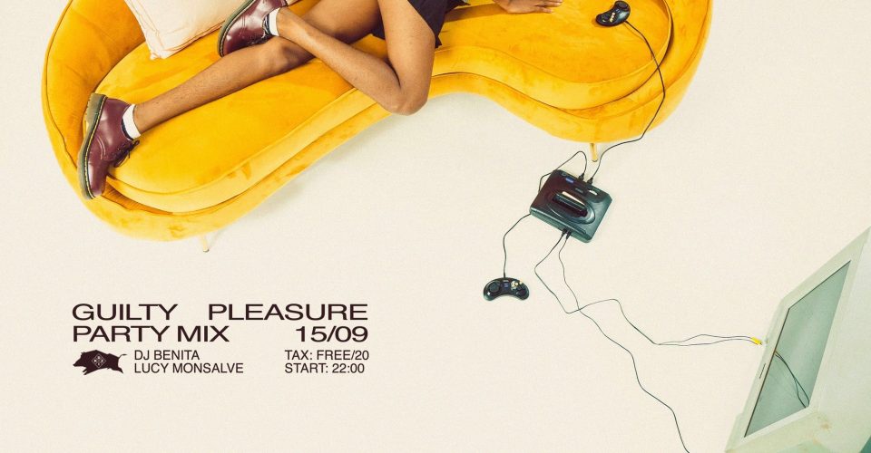 Guilty Pleasure Party Mix | Benita & Lucy