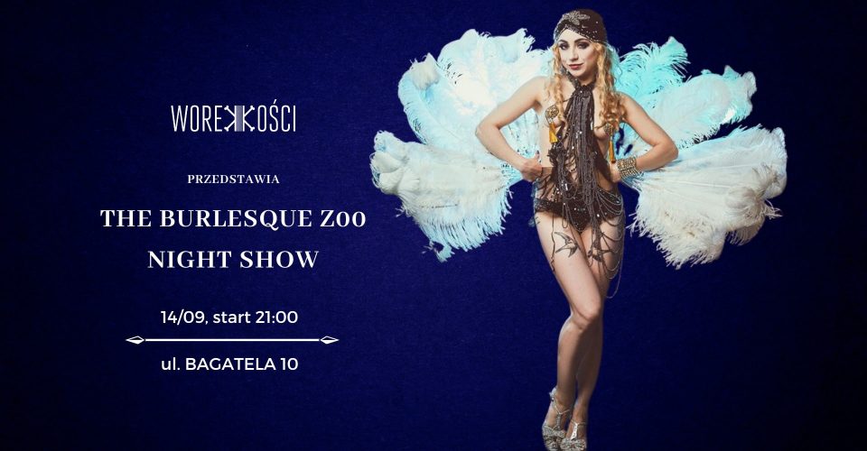 The Burlesque Zoo Night Show