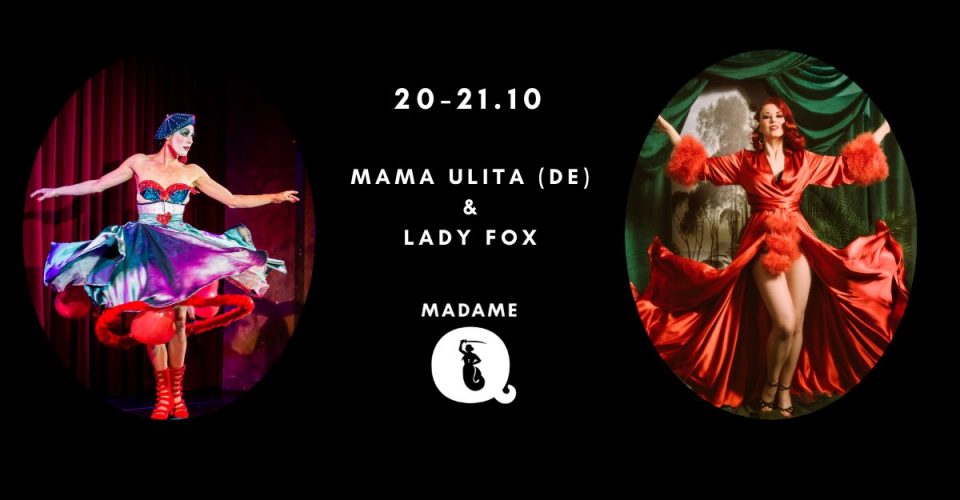 Burleska na żywo: Mama Ulita (DE) & Lady Fox