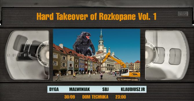 Hard Takeover of Rozkopane Vol. 1