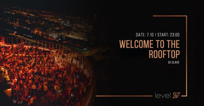 WELCOME TO THE ROOFTOP | DJ CLAVE
