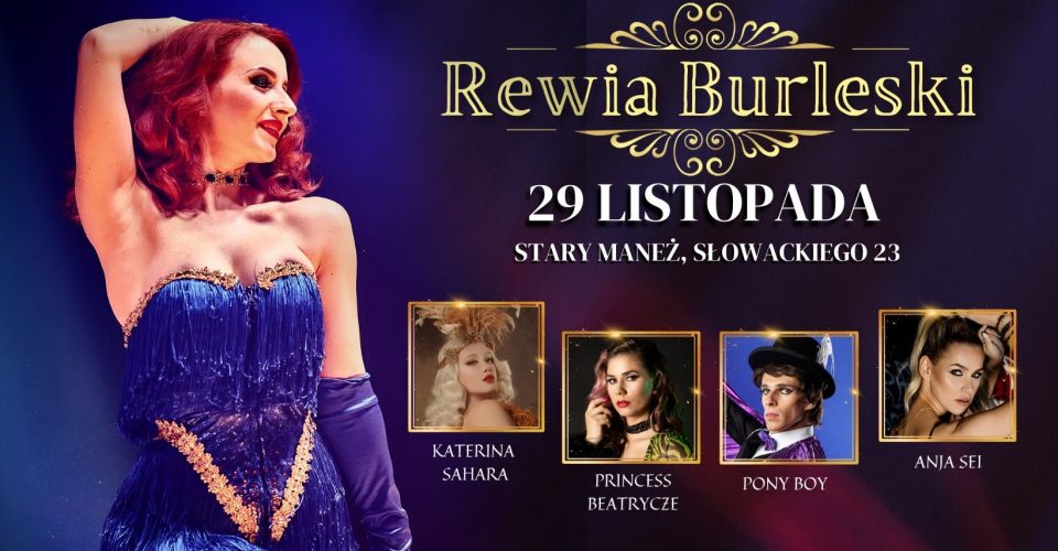 Rewia Burleski w Starym Maneżu 29.11.2023
