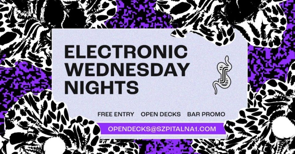 ELECTRONIC WEDNESDAY S10E01 x Open Decks x Bar Promo