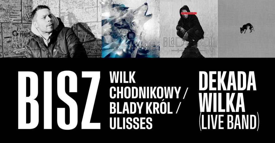 BISZ I DEKADA WILKA (Live Band) I Lublin I Klub Dom Kultury