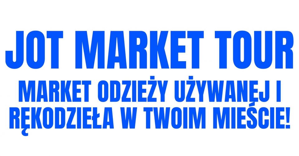 JOT MARKET POZNAŃ | 12.11.2023 (15:00-21:00)