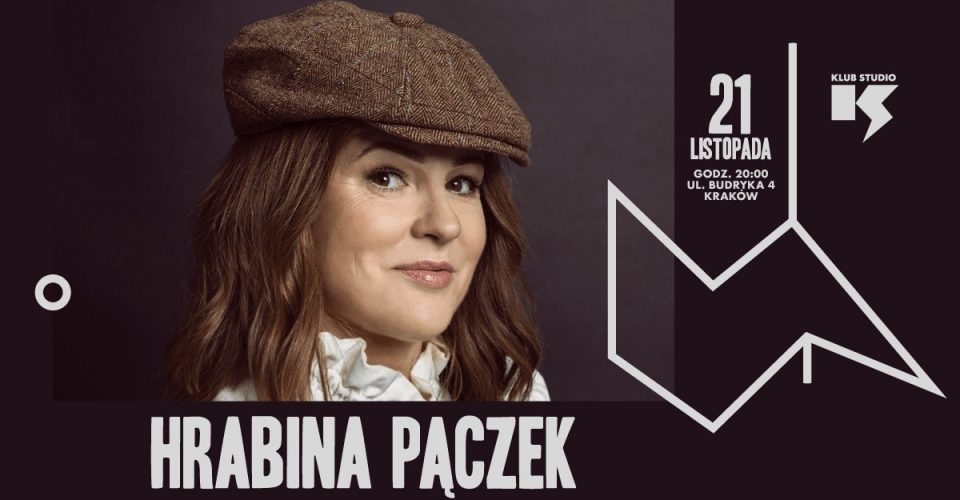 Hrabina Pączek / muzyczny stand-up Joanny Kołaczkowskiej | 21.11.2023 | Kraków, Klub Studio
