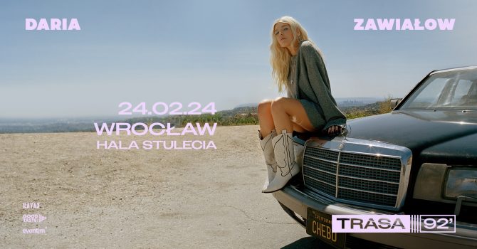 Daria Zawiałow – TRASA 92’ / Wrocław