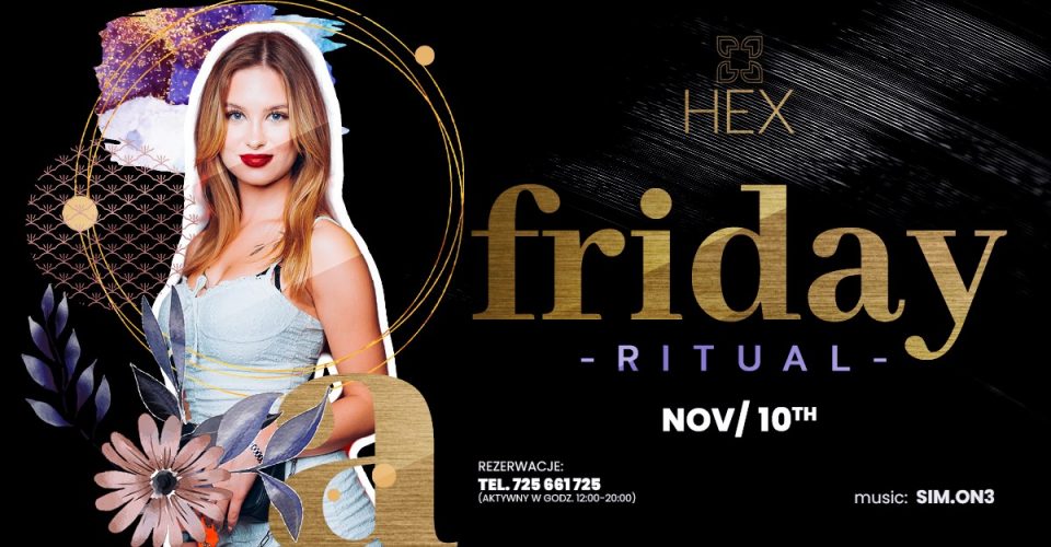 FRIDAY RITUAL | HEX CLUB