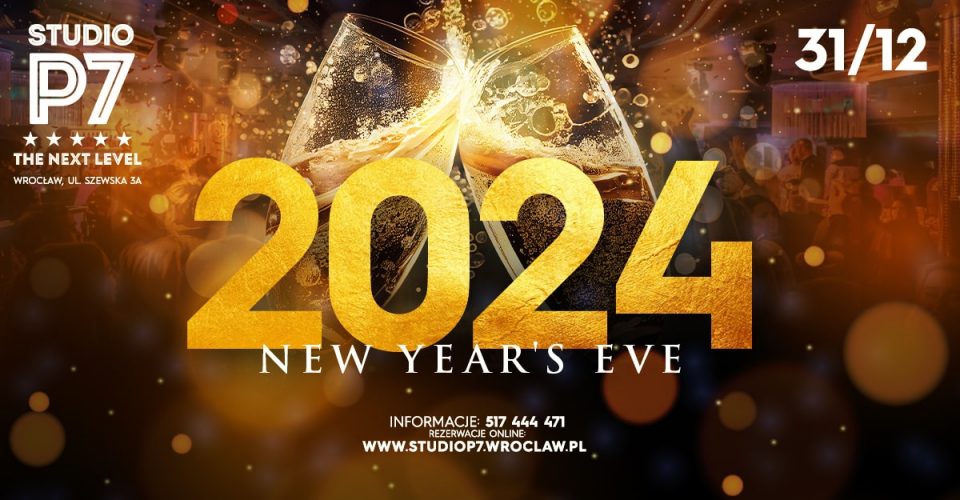 New Year's Eve - Sylwester 2024 | P7