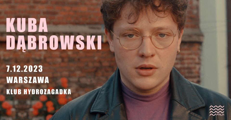 Kuba Dąbrowski | Warszawa 7.12.2023