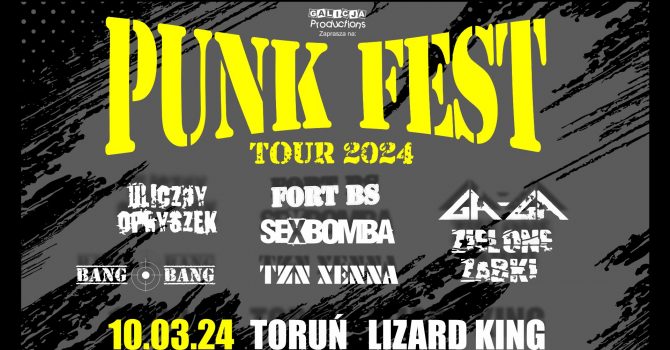 PUNK FEST TOUR 2024 TORUŃ | 10.03.2024 Gaga/Zielone Żabki, Sexbomba, Uliczny Opryszek i inni