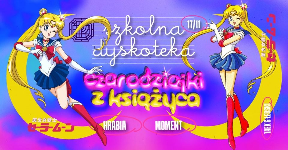 Szkolna Dyskoteka | Czarodziejki z Księżyca