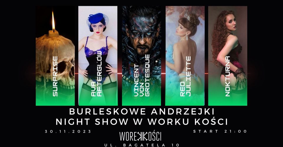 Burleskowe Andrzejki | Night Show w Worku Kości