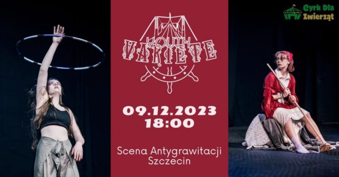 Youth Circus Variete | Szczecin