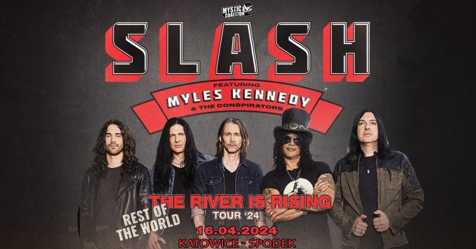 Slash feat. Myles Kennedy & The Conspirators: The River Is Rising Tour '24 / 16 IV 2024 / Katowice