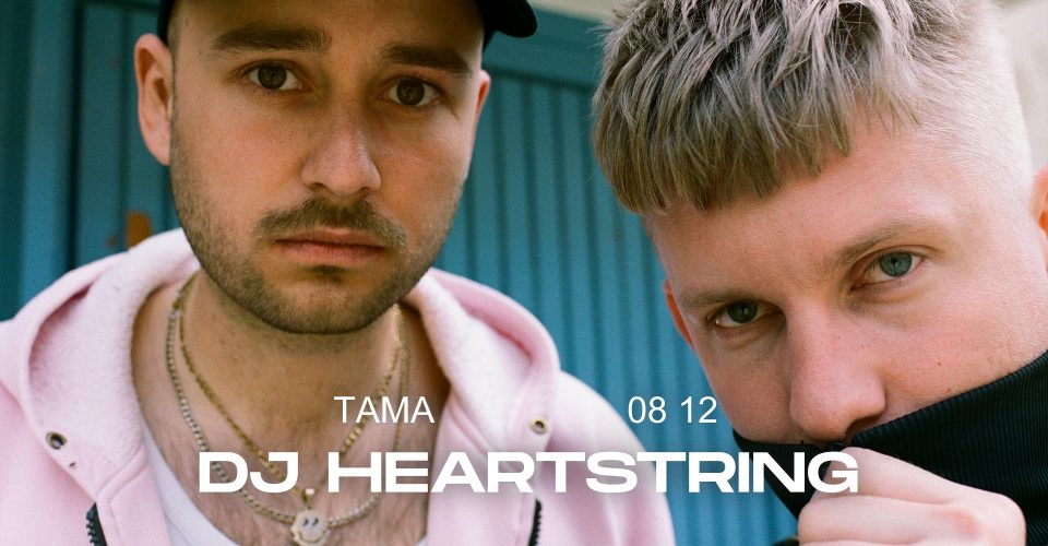 Tama: DJ HEARTSTRING