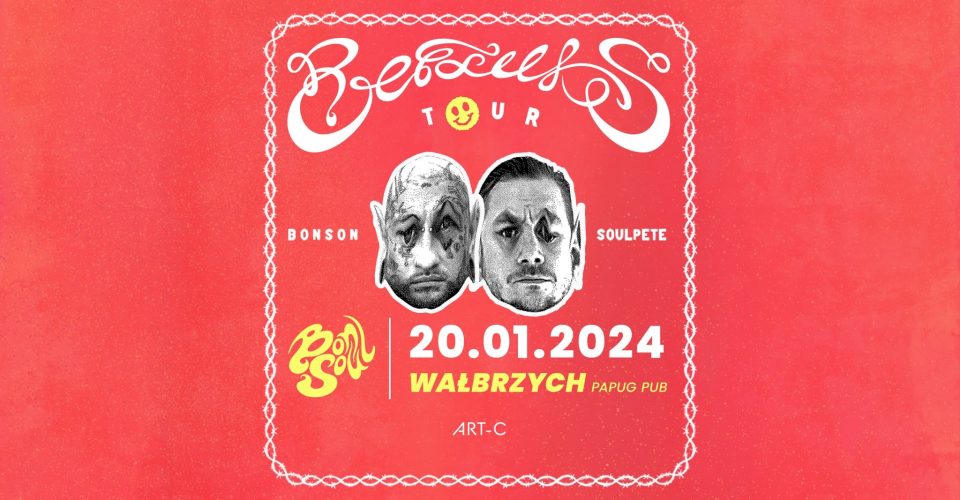 Bonsoul | Wałbrzych | REFLUKS TOUR