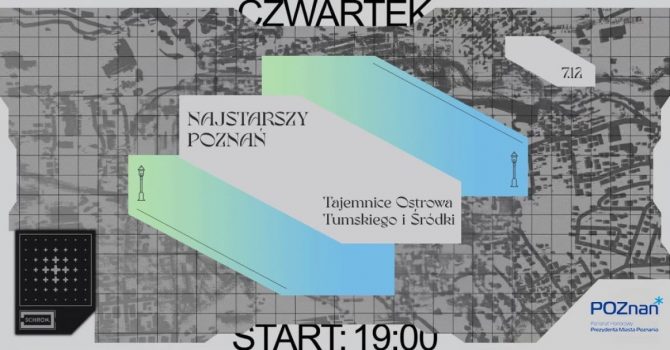 ZaPOZnanie z miastam #14: Najstarszy Poznań - Tajemnice Ostrowa Tumskiego i Śródki