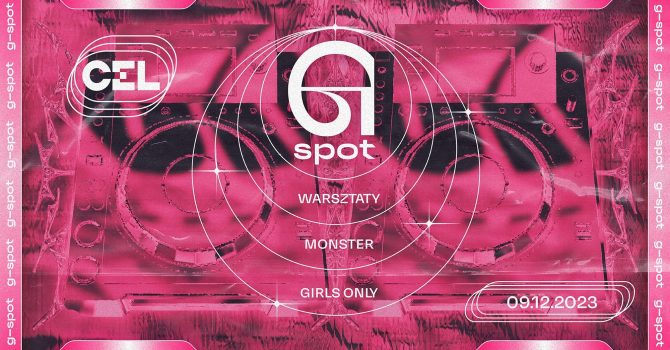 Warsztaty DJ-skie dla dziewczyn | G-Spot x CEL