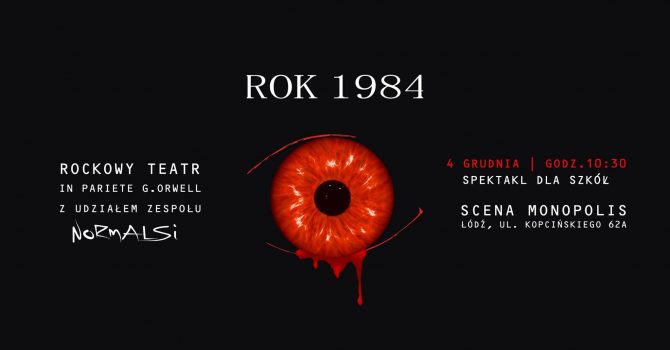 ROK 1984 Rockowy Teatr - 4.12 SPEKTAKL DLA SZKÓŁ